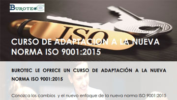 Burotec organizes a course of adaptation to the new standard iso 9001:2015